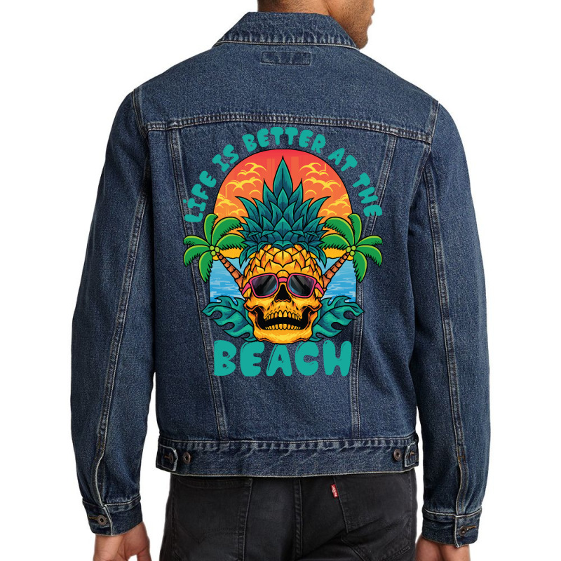 Summer Vibe T  Shirtlife Is The Better At The Beach T  Shirt Men Denim Jacket | Artistshot