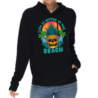 Summer Vibe T  Shirtlife Is The Better At The Beach T  Shirt Lightweight Hoodie | Artistshot