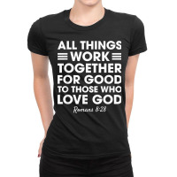 All Things Work Together For Good Romans 828 Christian Red T Shirt Ladies Fitted T-shirt | Artistshot