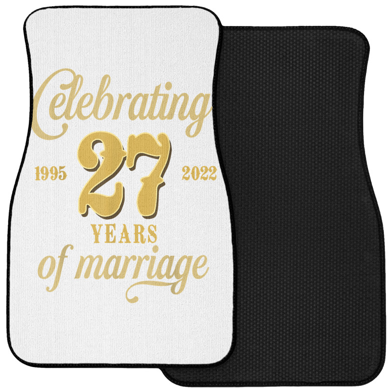 Celebrating 27 Years Of Marriage 27th Wedding Anniversary T Shirt Front Car Mat by cm-arts | Artistshot