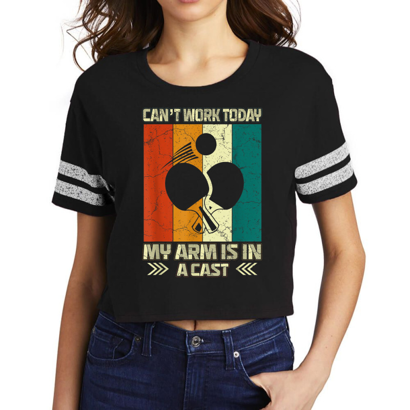 Cant Work My Arm Is In A Cast Table Tennis Funny Ping Pong Scorecard Crop Tee by Moose | Artistshot