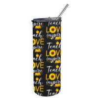 Teacher T  Shirt Teach Love And Inspire Shirt   Teacher Sunflower T  S Skinny Tumbler | Artistshot