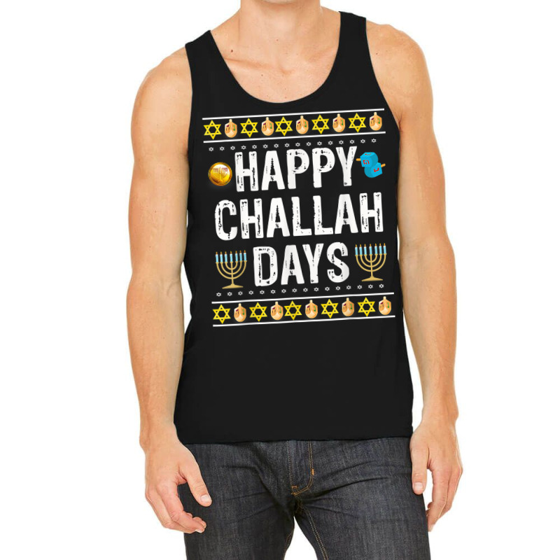 Happy Challah Days Jewish Holiday Gifts Tank Top | Artistshot