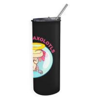 Save The Axolotls Skinny Tumbler | Artistshot