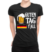 Guten Tag Y'all Oktoberfest Beer Festival Funny Ladies Fitted T-shirt | Artistshot