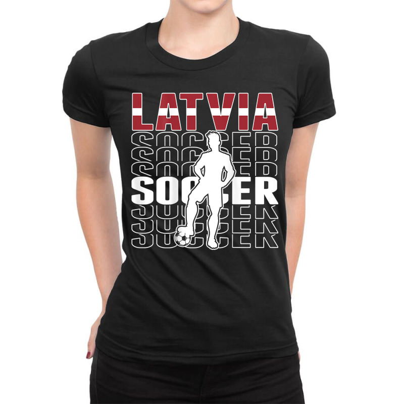 Latvia Soccer Fans Jersey   Latvian Flag Football Lovers T Shirt Ladies Fitted T-Shirt by cm-arts | Artistshot