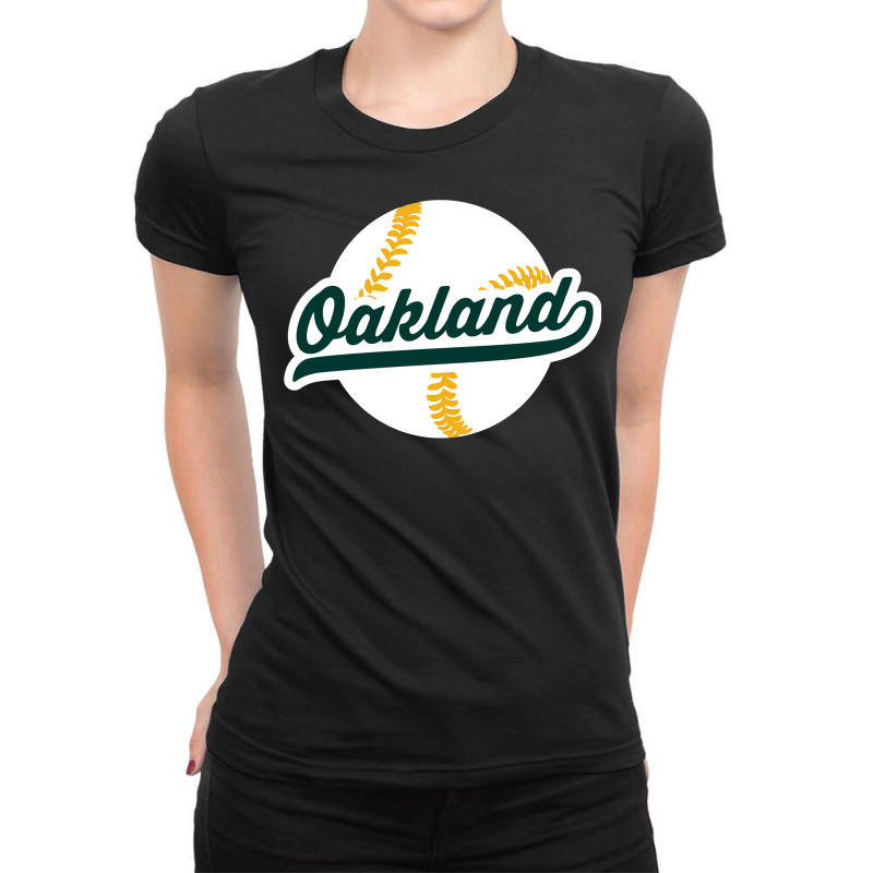 Oakland Baseball Vintage California Pride Love City Pullover Hoodie Ladies Fitted T-Shirt by nurselrveigelcci | Artistshot