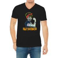 Fully Vaccinated, Vaccinated Zombie, Pro Vaccination Halloween, Fully  V-neck Tee | Artistshot