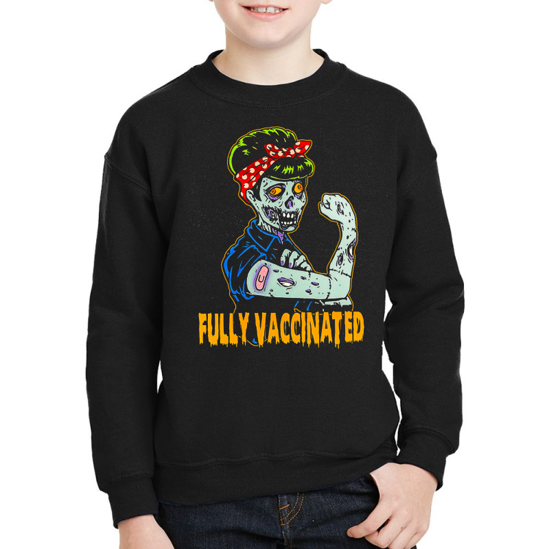 Fully Vaccinated, Vaccinated Zombie, Pro Vaccination Halloween, Fully  Youth Sweatshirt by cm-arts | Artistshot