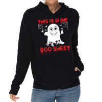 This Is Some Boo Sheet T  Shirt This Is Some Boo Sheet Funny Halloween Lightweight Hoodie | Artistshot