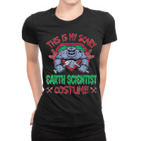 Halloween Costume For Ecologists Naturalist Earth Scientist Ladies Fitted T-shirt | Artistshot