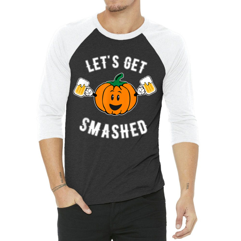 Let's Get Smashed Cute Pumpkin Beer T Shirt 3/4 Sleeve Shirt by cm-arts | Artistshot