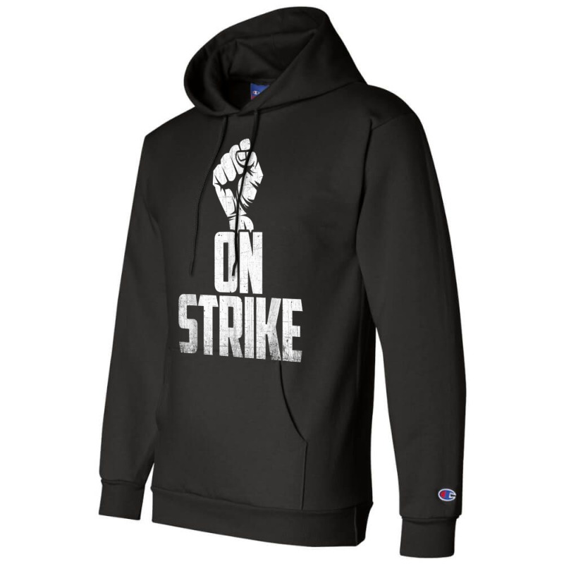 On Strike Solidarity Fist   Protest Union Worker Distressed T Shirt Champion Hoodie | Artistshot