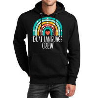 Dual Language Crew Rainbow Bilingual Teacher Dual Language T Shirt Unisex Hoodie | Artistshot