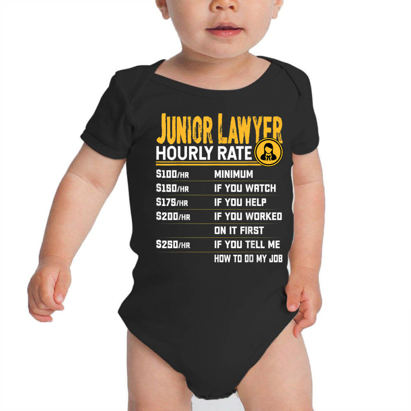 Junior Lawyer Law Solicitor Advocate Barrister Hourly Rate Baby Bodysuit by Blimpie | Artistshot