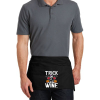 Trick Or Wine Ghost Halloween T  Shirt Trick Or Wine Ghost T Shirt Fun Waist Apron | Artistshot