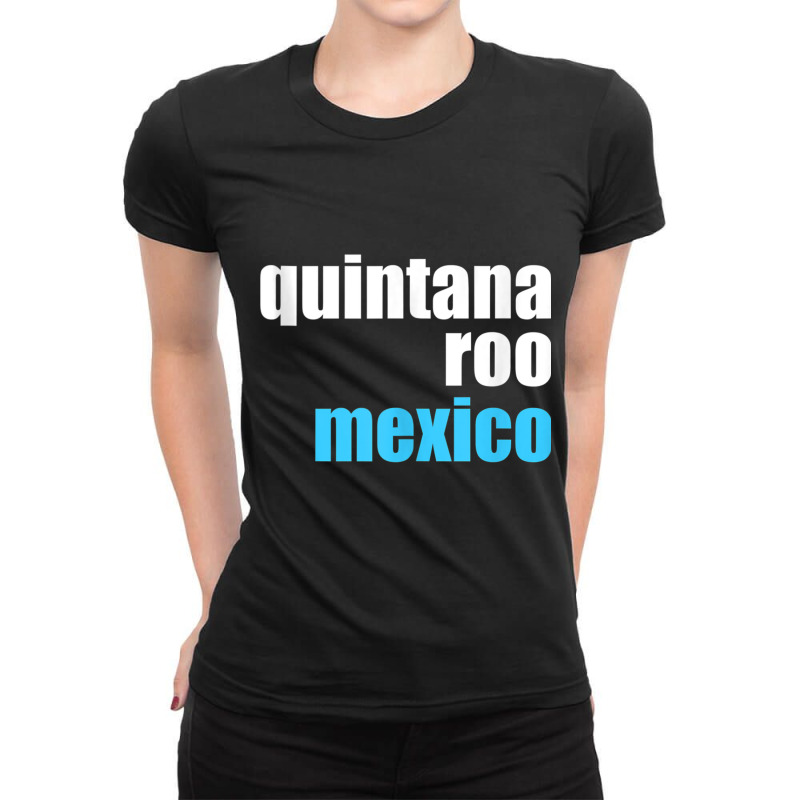 Quintana Roo Shirt Yucatan Cancun Mexico Cruise Souvenir Tank Top Ladies Fitted T-Shirt by cm-arts | Artistshot