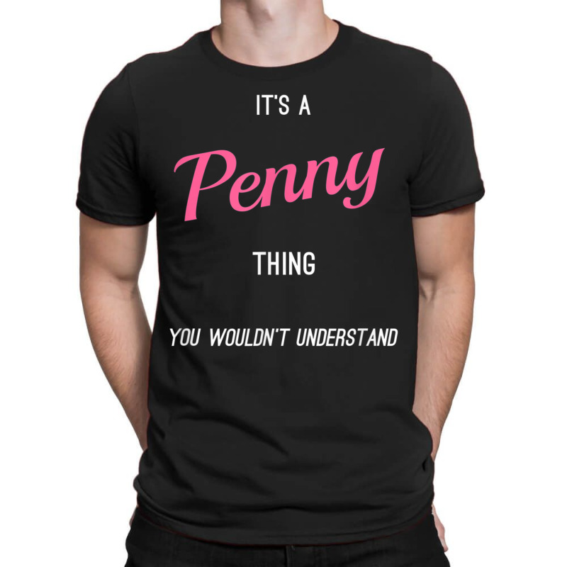 Penny Funny Personalized Name Gifts T Shirt T-shirt | Artistshot