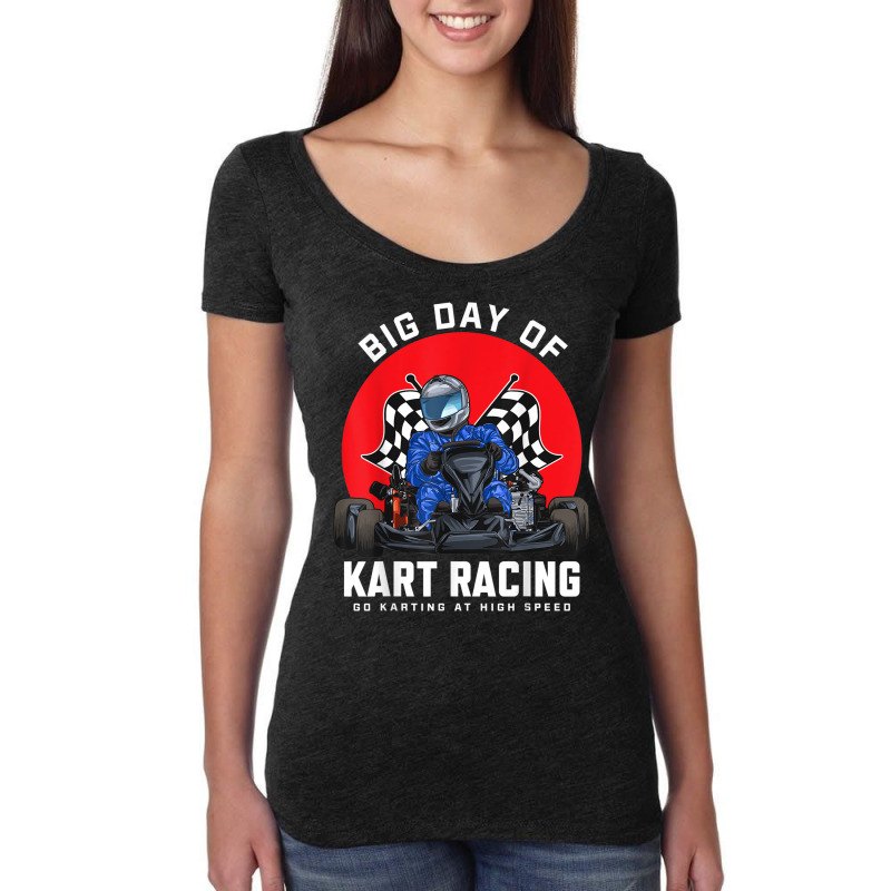 Kart Racing Go Kart Racer Gokart Racetrack Race Women's Triblend Scoop T-shirt by Fly | Artistshot