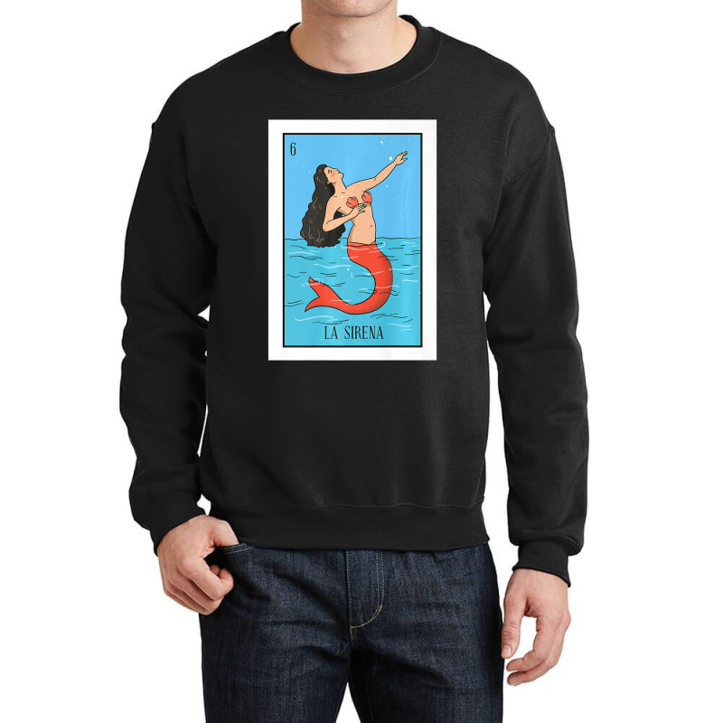 La Mermaid Lottery Gift The Mermaid Card Mexican Lottery Premium Crewneck Sweatshirt by cm-arts | Artistshot