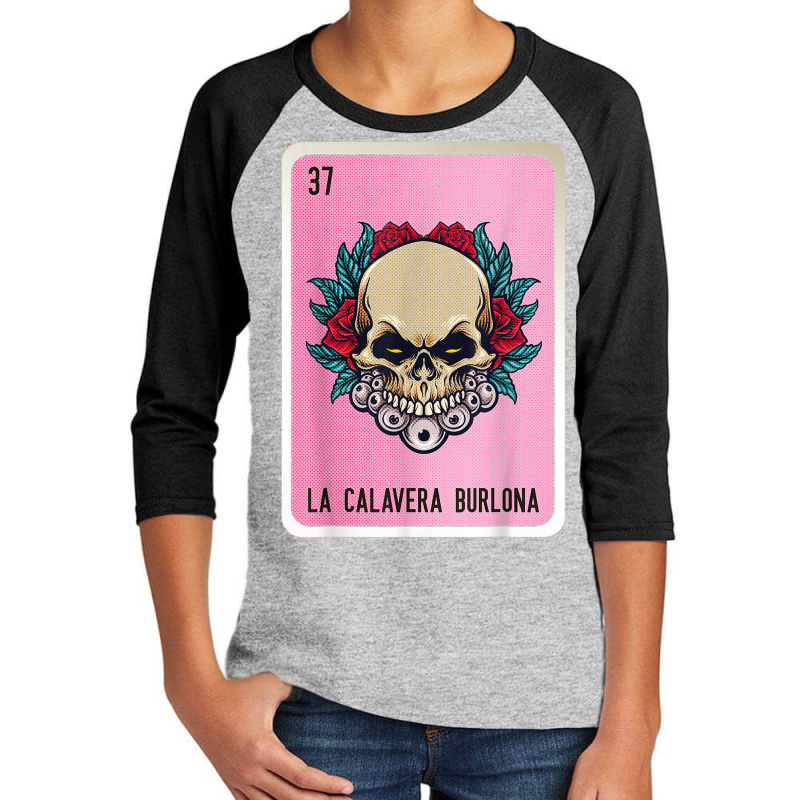 La Calavera Burlona Mexican Slang Lottery Bingo Cards Youth 3/4 Sleeve by Short | Artistshot