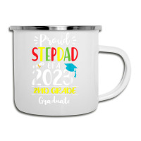 Funny Proud Stepdad Of A Class Of 2023 2nd Grade Graduate Camper Cup | Artistshot