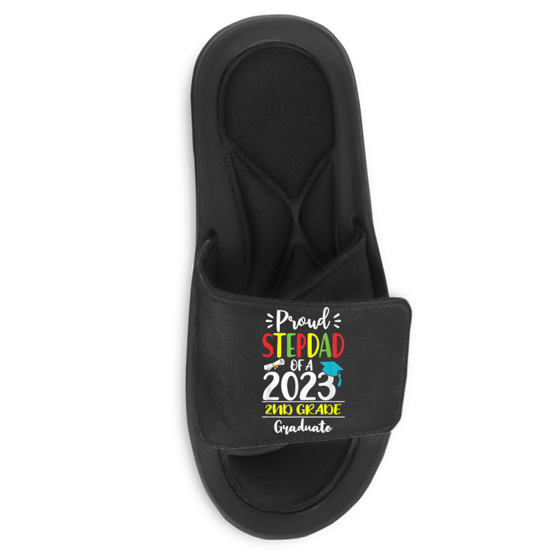 Funny Proud Stepdad Of A Class Of 2023 2nd Grade Graduate Slide Sandal | Artistshot