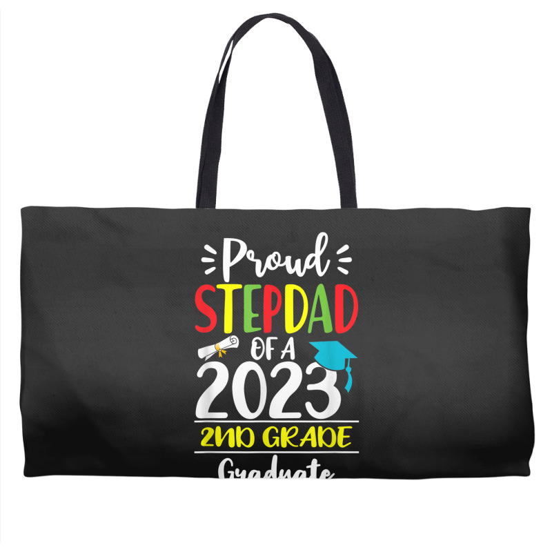 Funny Proud Stepdad Of A Class Of 2023 2nd Grade Graduate Weekender Totes | Artistshot