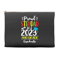 Funny Proud Stepdad Of A Class Of 2023 2nd Grade Graduate Accessory Pouches | Artistshot