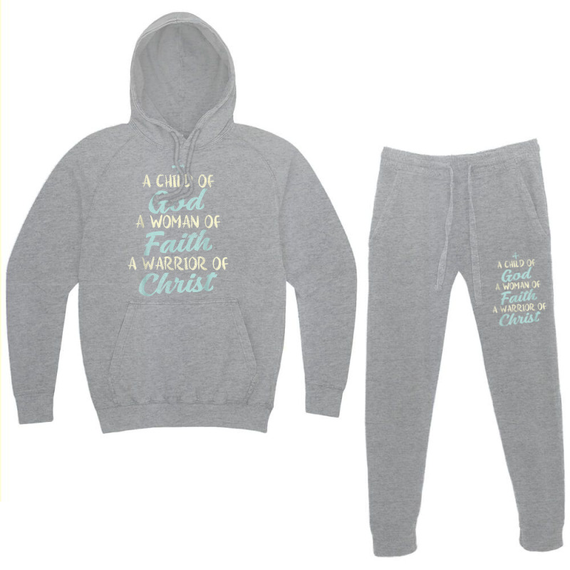 Child God Woman Faith Warrior Christ Jesus Christian Gift Hoodie & Jogger Set | Artistshot