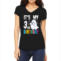 Its My 3rd Birthday â€“ Halloween Spooky Season B Day Lover Women's V-neck T-shirt | Artistshot