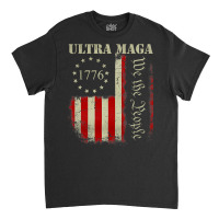 Vintage Ultra Maga We The People Proud Republican Usa Flag Pullover Ho Classic T-shirt | Artistshot