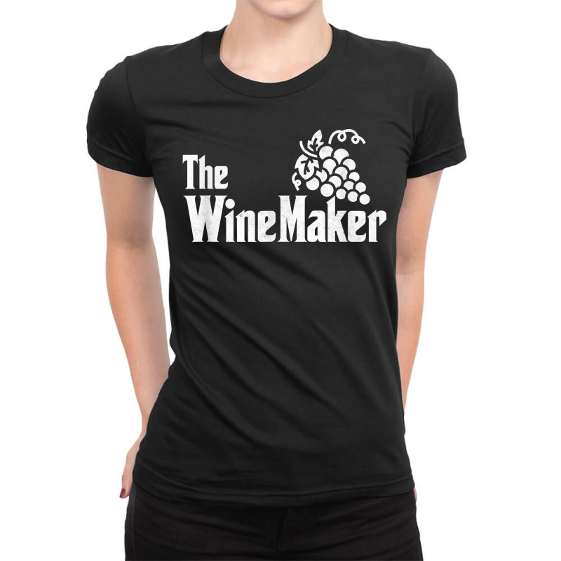 The Wine Maker Vinyard Winery Wine Making Grapes Winemaker T Shirt Ladies Fitted T-shirt | Artistshot