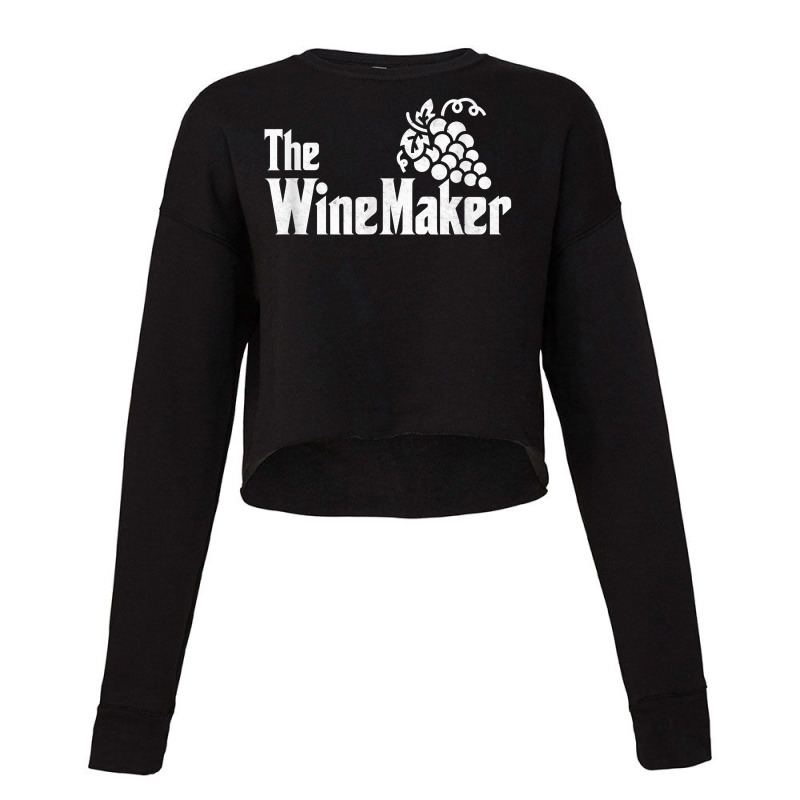 The Wine Maker Vinyard Winery Wine Making Grapes Winemaker T Shirt Cropped Sweater | Artistshot