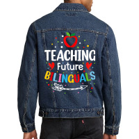 Teaching Future Bilinguals   Spanish Teachers Back To School T Shirt Men Denim Jacket | Artistshot