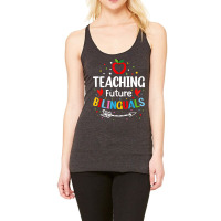 Teaching Future Bilinguals   Spanish Teachers Back To School T Shirt Racerback Tank | Artistshot