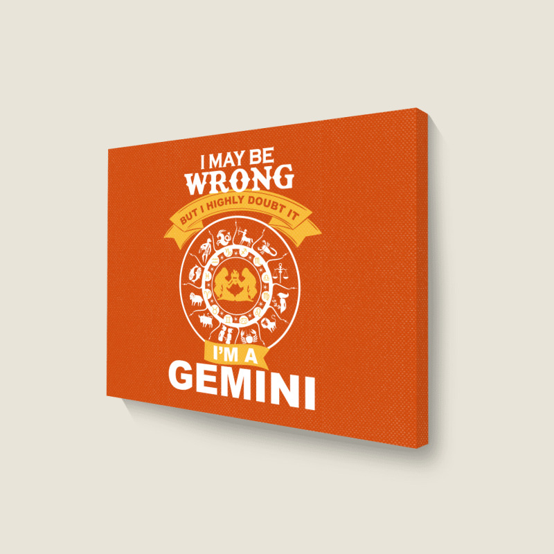 Gemini -i Am A Gemini Landscape Canvas Print | Artistshot