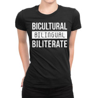 Bicultural Bilingual Bilterate Language Spanish Teacher Esl T Shirt Ladies Fitted T-shirt | Artistshot