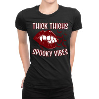 Thick Thighs And Spooky Vibes Vampire Women Bat Lips Pullover Hoodie Ladies Fitted T-shirt | Artistshot