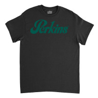 Perkins Restaurant Classic T-shirt | Artistshot