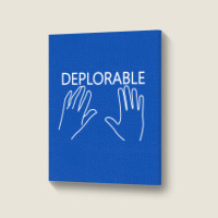 Deplorable Portrait Canvas Print | Artistshot