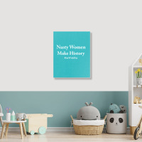 Nasty Woman Make History Portrait Canvas Print | Artistshot