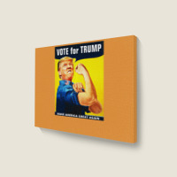 Donald Trump Rosie The Riveter 2016 Build A Wall Landscape Canvas Print | Artistshot