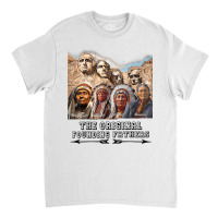 Original Founding Fathers Native American Retro Tribe Pride T Shirt Classic T-shirt | Artistshot