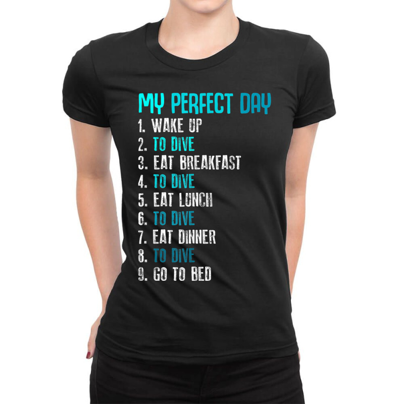 My Perfect Day Scuba Diving Funny Sport Diving Ladies Fitted T-Shirt by Short | Artistshot