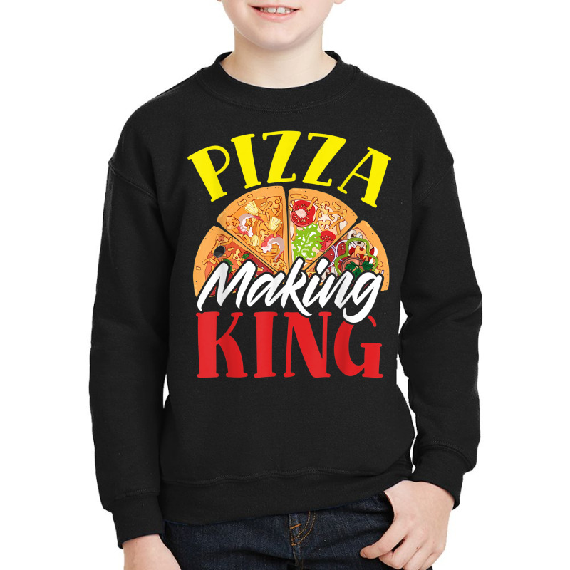 Pizza Making King Pizza Maker Pizza Party Youth Sweatshirt | Artistshot