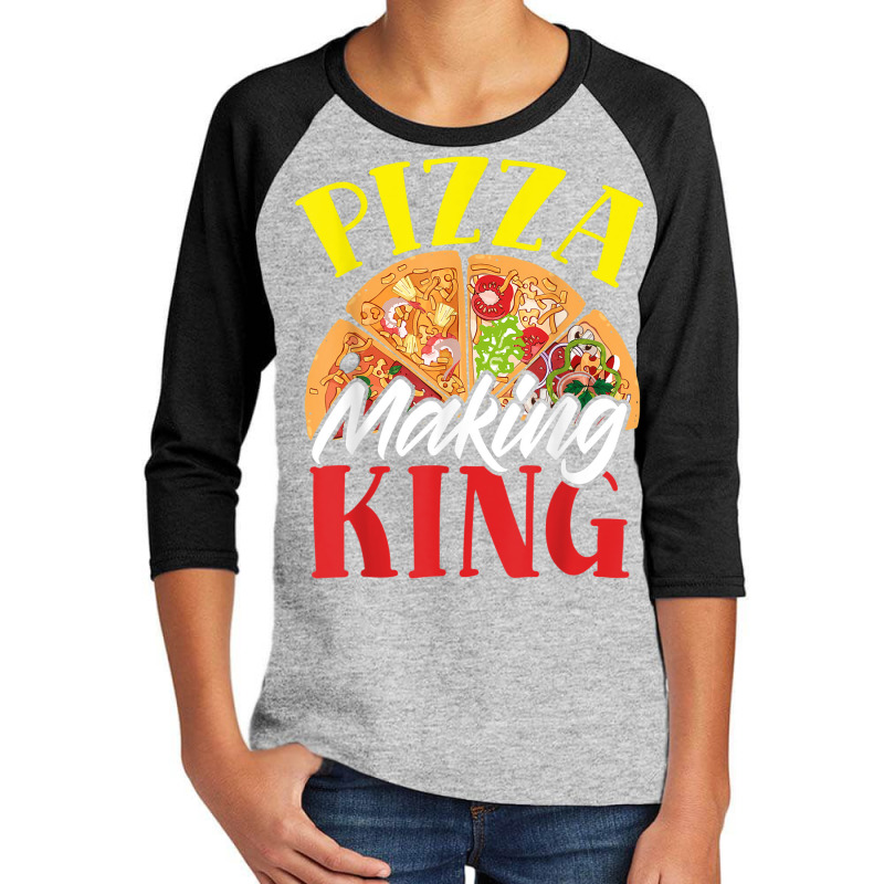 Pizza Making King Pizza Maker Pizza Party Youth 3/4 Sleeve | Artistshot