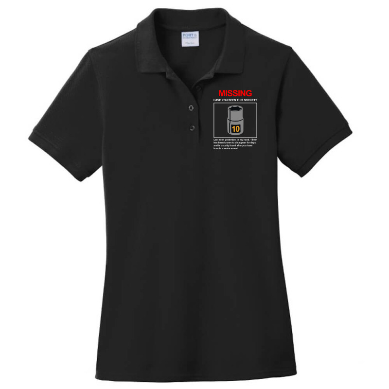 10mm Socket Missing Have You Seen This Socket Ladies Polo Shirt by cm-arts | Artistshot