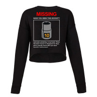 10mm Socket Missing Have You Seen This Socket Cropped Sweater | Artistshot