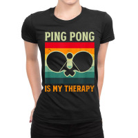 Ping Pong Therapy Design Table Tennis Ladies Fitted T-shirt | Artistshot